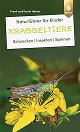 E-Book (pdf) Naturführer für Kinder: Krabbeltiere von Frank und Katrin Hecker