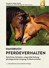 Fester Einband Handbuch Pferdeverhalten von Margit Zeitler-Feicht, Iris Bachmann, Miriam Baumgartner