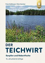 E-Book (pdf) Der Teichwirt von Franz Geldhauser, Peter Gerstner