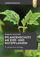 E-Book (pdf) Pflanzenschutz an Zier- und Nutzpflanzen von Philipp Gut, Moritz Bürki