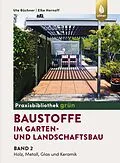 E-Book (pdf) Baustoffe im Garten- und Landschaftsbau von Ute Büchner, Elke Hornoff