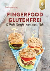 E-Book (pdf) Fingerfood glutenfrei von Anja Donnermeyer