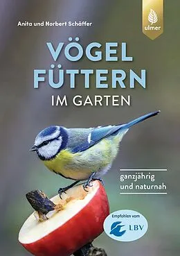 E-Book (pdf) Vögel füttern im Garten von Norbert Schäffer, Anita Schäffer
