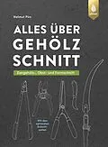 E-Book (pdf) Alles über Gehölzschnitt von Helmut Pirc