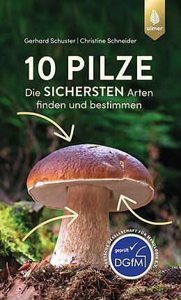 E-Book (pdf) 10 Pilze von Gerhard Schuster, Christine Schneider