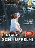 E-Book (pdf) Einfach schnüffeln! von Christina Sondermann