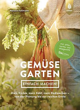 E-Book (pdf) Gemüsegarten  einfach machen! von Natalie Faßmann