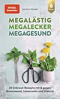 E-Book (pdf) Megalästig  megalecker  megagesund von Janine Hissel