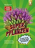 E-Book (pdf) Superpflanzen von Elke Schwarzer