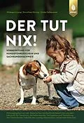 E-Book (epub) Der tut nix! von Hildegard Jung, Dorothea Döring, Ulrike Falbesaner