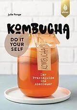 E-Book (pdf) Kombucha do it yourself von Julie Ponge