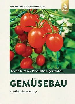 E-Book (pdf) Gemüsebau von Hermann Laber, Gerald Lattauschke