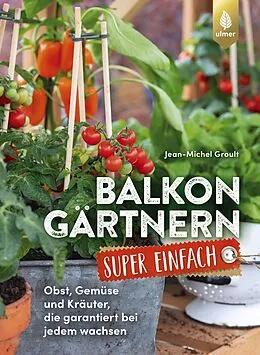 E-Book (epub) Balkongärtnern super einfach von Jean-Michel Groult