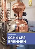 E-Book (pdf) Schnaps brennen von Dr. Klaus Hagmann