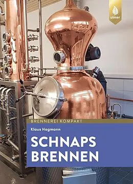 E-Book (pdf) Schnaps brennen von Dr. Klaus Hagmann