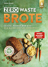 E-Book (epub) Zero Waste-Brote von Valesa Schell