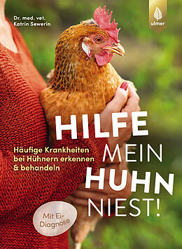 E-Book (pdf) Hilfe, mein Huhn niest! von Katrin Sewerin