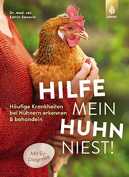 E-Book (epub) Hilfe, mein Huhn niest! von Katrin Sewerin