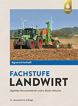 E-Book (pdf) Agrarwirtschaft Fachstufe Landwirt von Horst Lochner, Johannes Breker, Andrea Uhlich