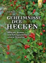 E-Book (epub) Geheimnisse der Hecken von Rudi Beiser