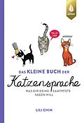 E-Book (pdf) Das kleine Buch der Katzensprache von Lili Chin