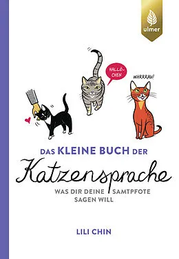 E-Book (pdf) Das kleine Buch der Katzensprache von Lili Chin
