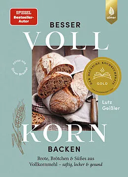 E-Book (pdf) Besser Vollkorn backen von Lutz Geißler