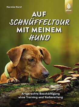 E-Book (pdf) Auf Schnüffeltour mit meinem Hund von Harmke Horst