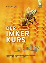 E-Book (epub) Der Imkerkurs für Einsteiger von Undine Westphal