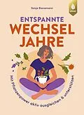 E-Book (pdf) Entspannte Wechseljahre von Sonja Bienemann