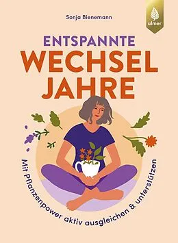 E-Book (epub) Entspannte Wechseljahre von Sonja Bienemann