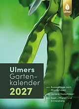 Kartonierter Einband Ulmers Gartenkalender 2027 von 