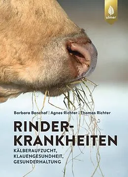E-Book (pdf) Rinderkrankheiten-Rinder gesund halten von Barbara Banzhaf, Agnes Richter, Thomas Richter