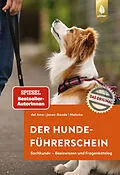 E-Book (epub) Der Hundeführerschein von Celina del Amo, Renate Jones-Baade, Karina Mahnke