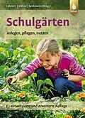 E-Book (pdf) Schulgärten von Hans-Joachim Lehnert, Karlheinz Köhler, Dorothee Benkowitz