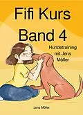 E-Book (epub) Fifi Kurs von Jens Möller