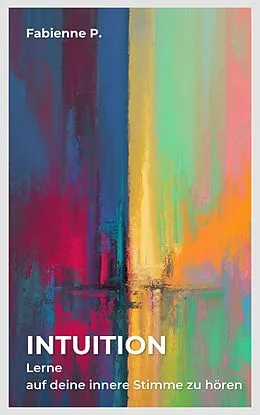 E-Book (epub) Intuition von Fabienne P.