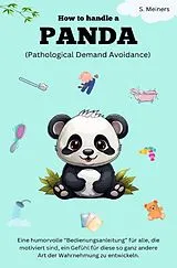 Kartonierter Einband How to handle a PANDA von S. Meiners