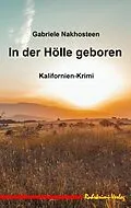E-Book (epub) In der Hölle geboren von Gabriele Nakhosteen