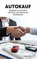 E-Book (epub) Autokauf von Paul M.