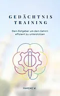 E-Book (epub) Gedächtnistraining von Mareike W.