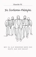 E-Book (epub) Die Gentleman-Philosophie von Mareike W.