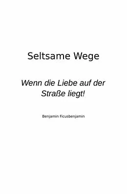 E-Book (epub) Seltsame Wege von Heinz Witter