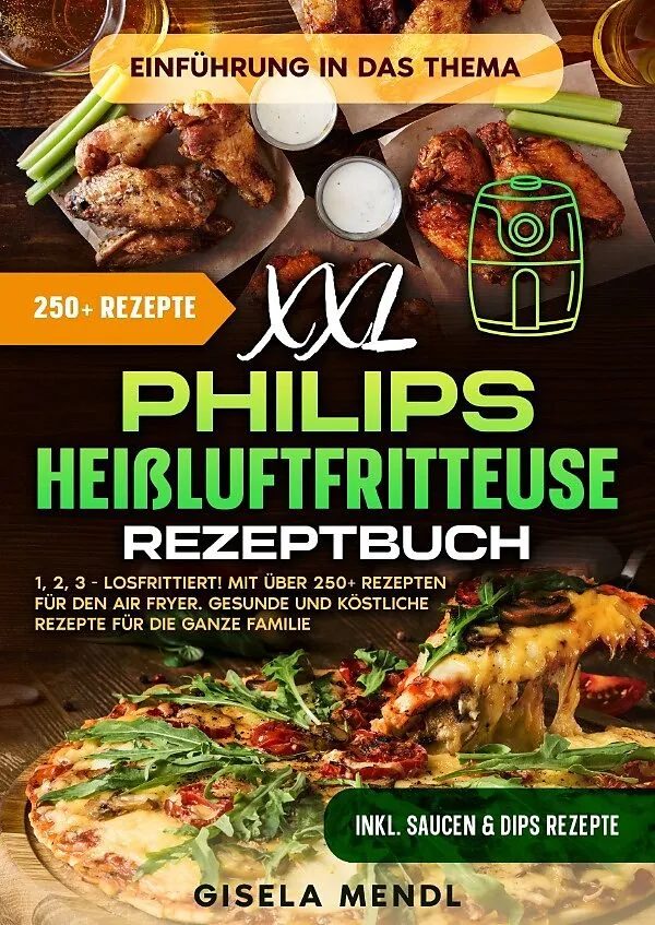 XXL Philips Heißluftfritteuse Rezeptbuch
