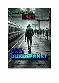E-Book (epub) Das Luxuspaket von Andreas Stahl