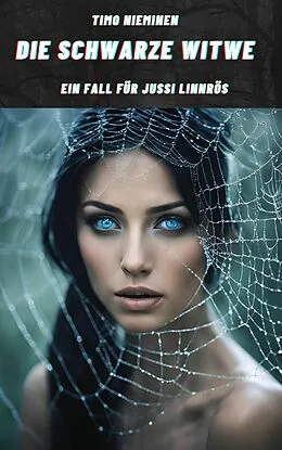 E-Book (epub) Die schwarze Witwe von Timo Nieminen