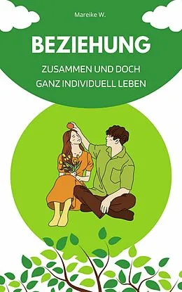 E-Book (epub) Beziehung von Mareike W.