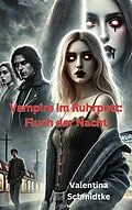 E-Book (epub) Vampire im Ruhrpott: Fluch der Nacht von Valentina Schmidtke