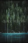 E-Book (epub) Quade Reborn von Andreas Schneider