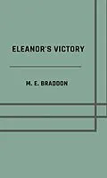 E-Book (epub) Eleanor's victory von M. E. Braddon